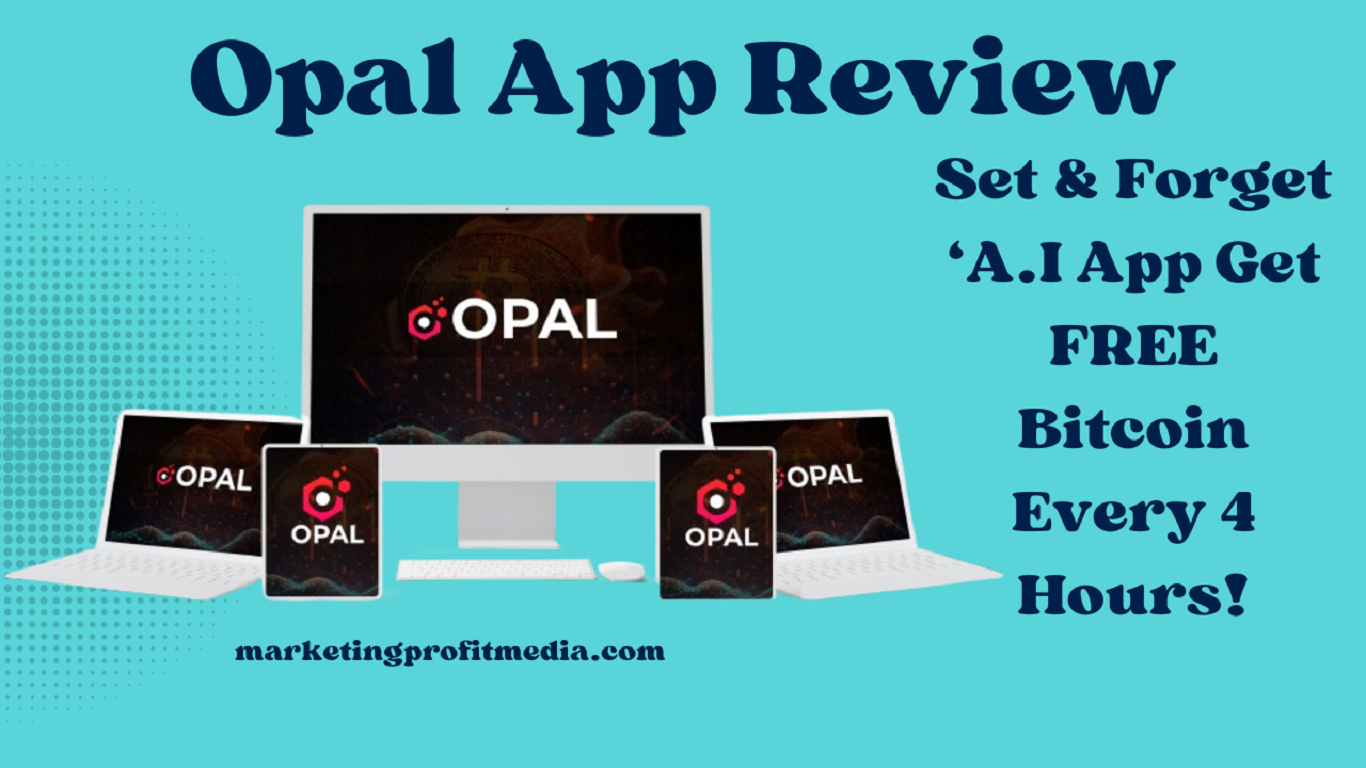 Opal App Review - Get Free Bitcoin (Opal App By Billy Darr)