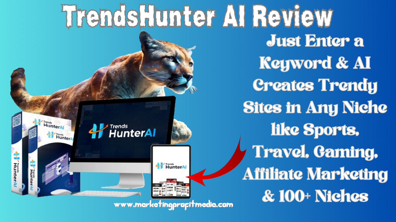 TrendsHunter AI Review - Create HOT AI Websites