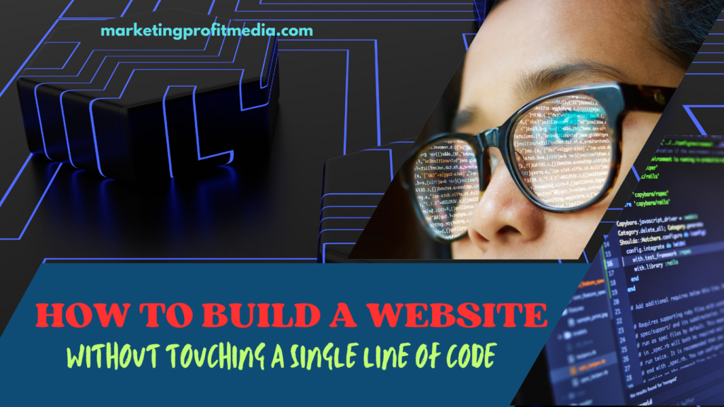 How to Build a Website Without Touching a Single Line of Code