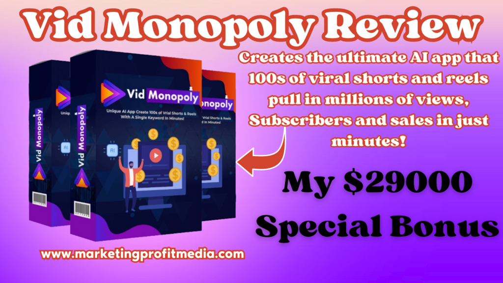 Vid Monopoly Review – Creates Viral Shorts & Reels In 1-Click