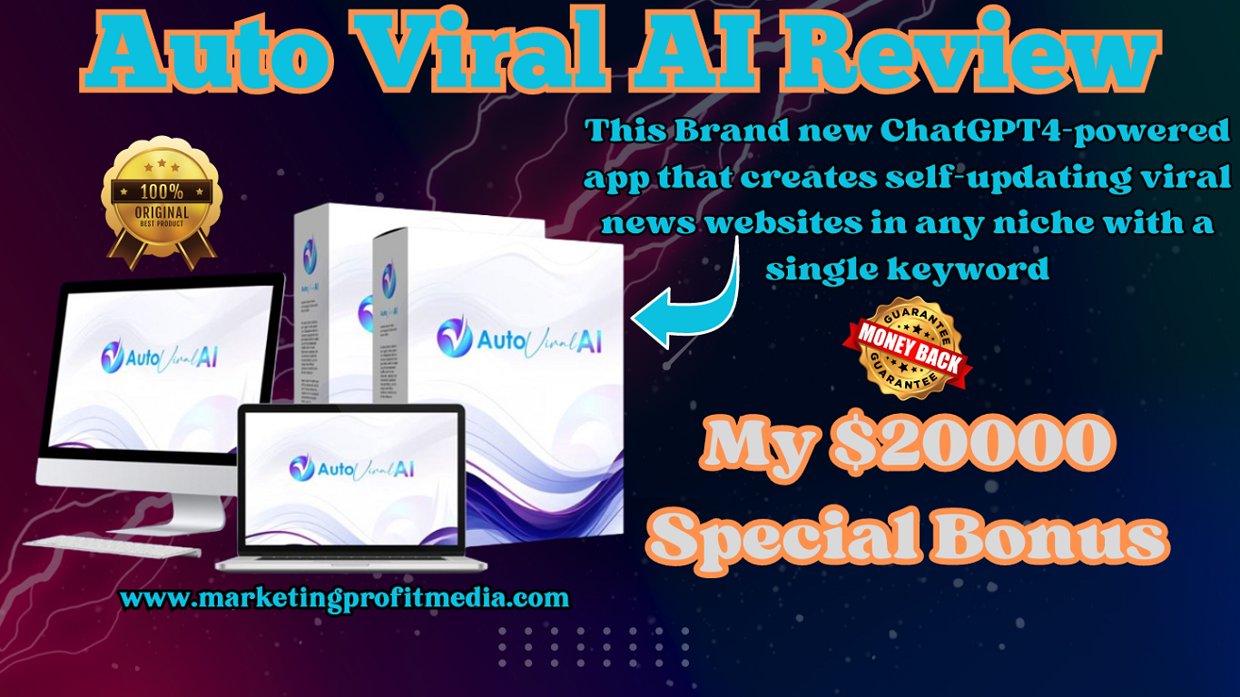 Auto Viral AI Review – Create Automated News Websites in Any Niche!