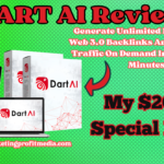 DART AI Review – Unlimited High Quality Free Buyer Traffic