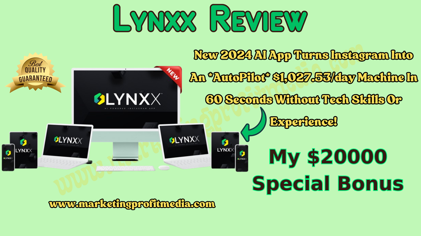Lynxx Review – Instagram FREE Traffic Daily & Secret Strategy!