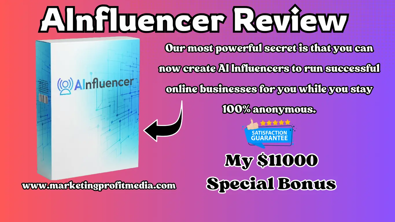 AInfluencer Review – Unlimited Earnings Anywhere with Zero Investment