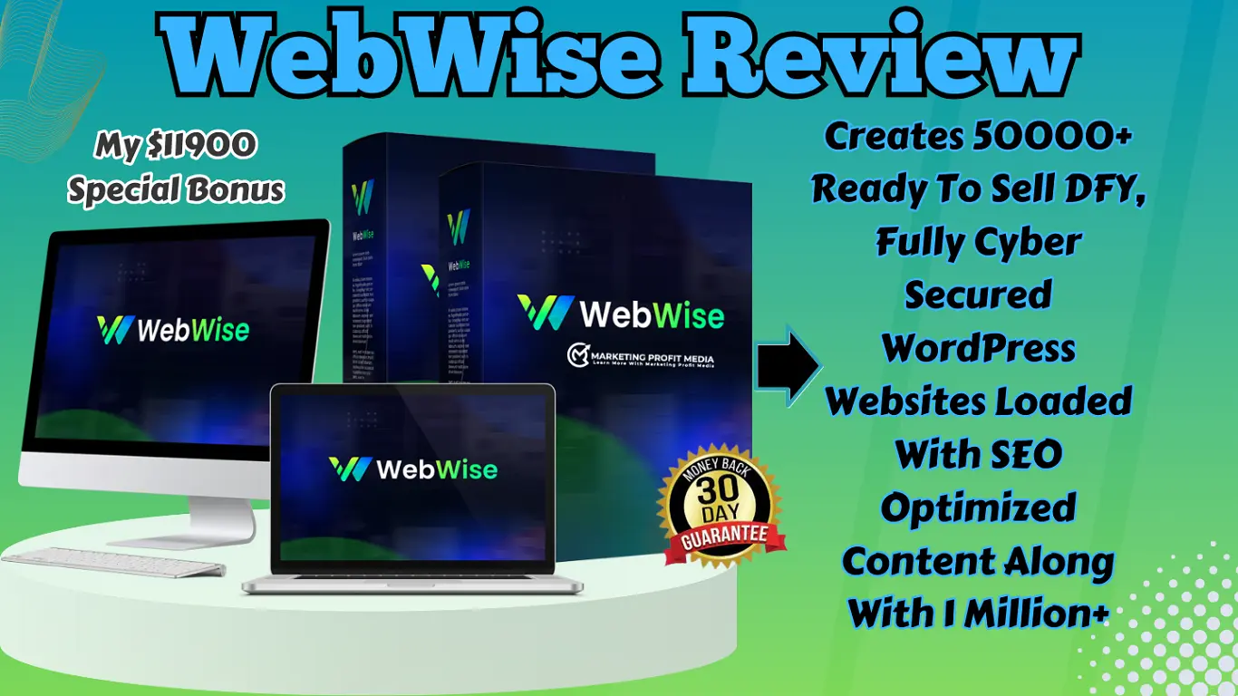 WebWise Review – Create & Sell SEO Friendly Cyber Secured Websites