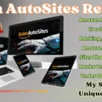 Azon AutoSites Review -  Instantly Build Premium Amazon Affiliate Sites & Get High Google Rankings