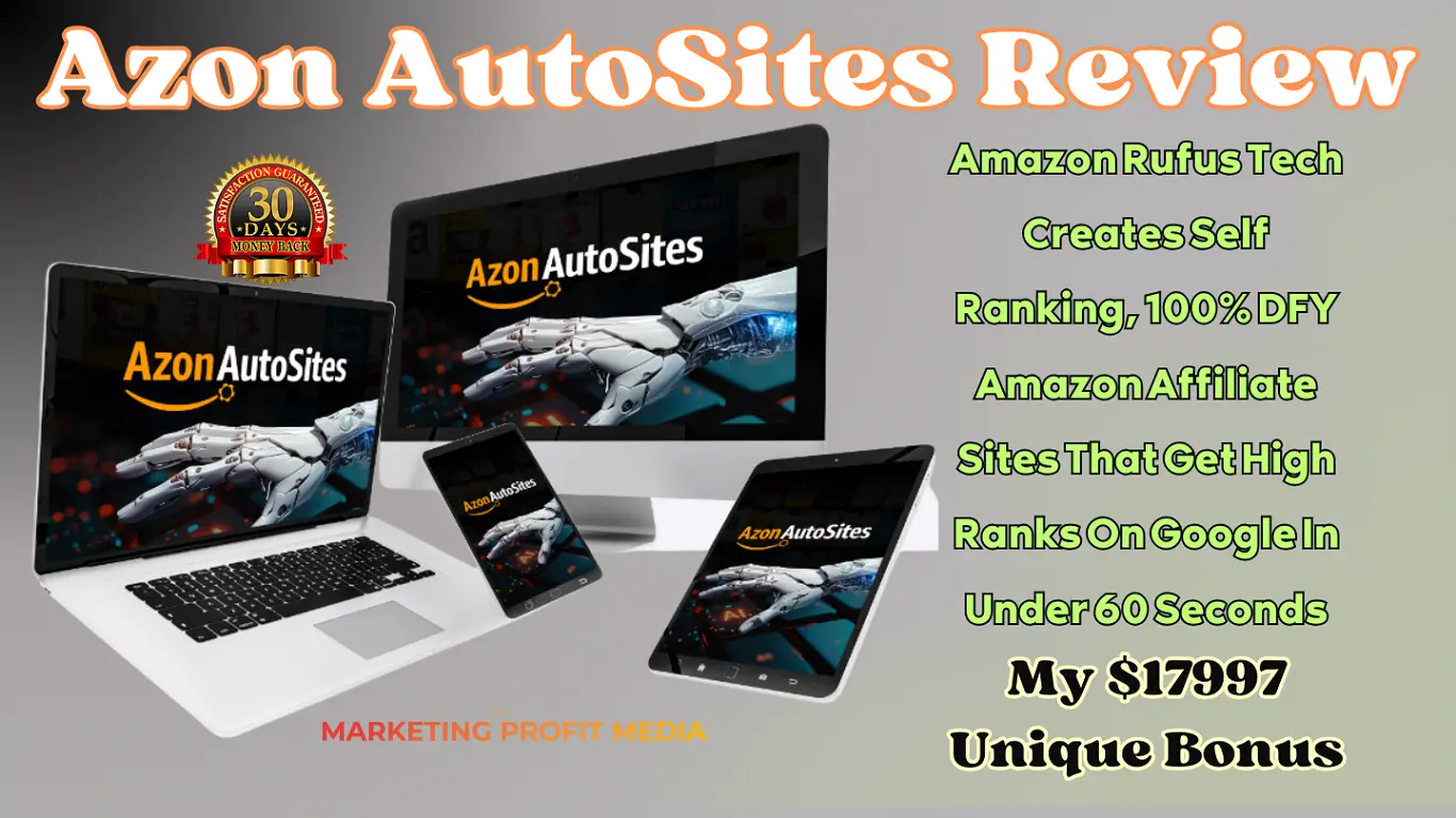 Azon AutoSites Review -  Instantly Build Premium Amazon Affiliate Sites & Get High Google Rankings