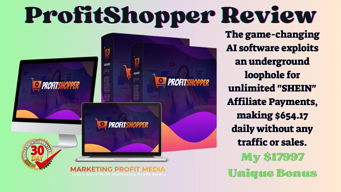 ProfitShopper Review - New "Amazon Killer" AI Get Unlimited Shein Traffic