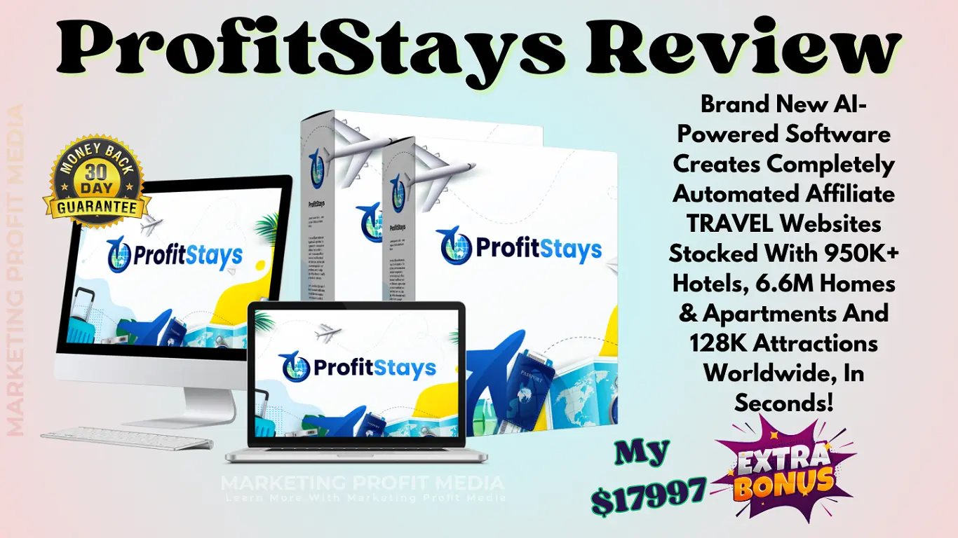 ProfitStays Review - Build Automated DFY Travel Affiliate Sites in Seconds