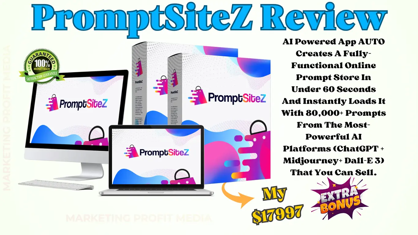 PromptSiteZ Review - Create Your AI Prompt Store in Just Minutes