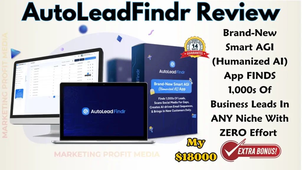 AutoLeadFindr Review - Unlimited Buyer Leads In Any Niche Using Smart AGI