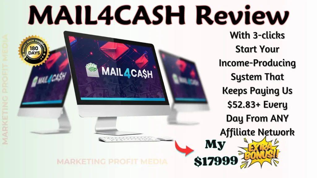 MAIL4CASH Review - AI Traffic & Commission System Any Affiliate Network