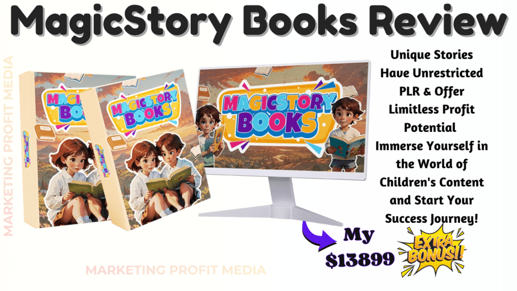 MagicStory Books Review - Create & Profits HQ Kids' StoryBooks