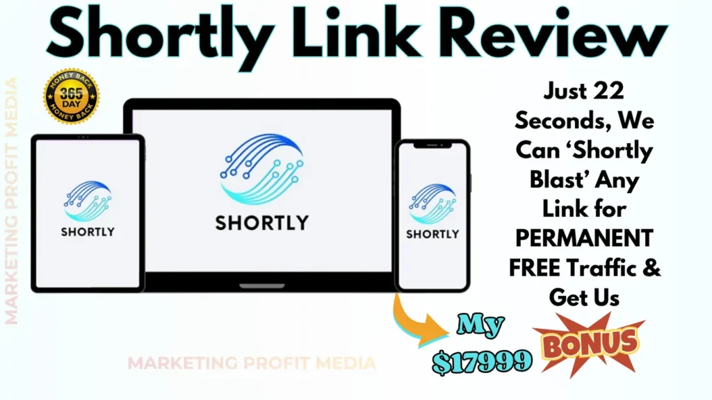 Shortly Link Review - All-In-One URL Shortener Platform