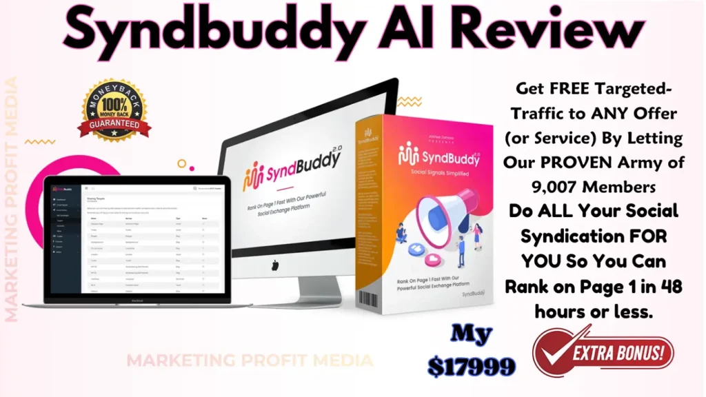 Syndbuddy AI Review - Get Free Targeted Traffic To Any Offer & Any Niche