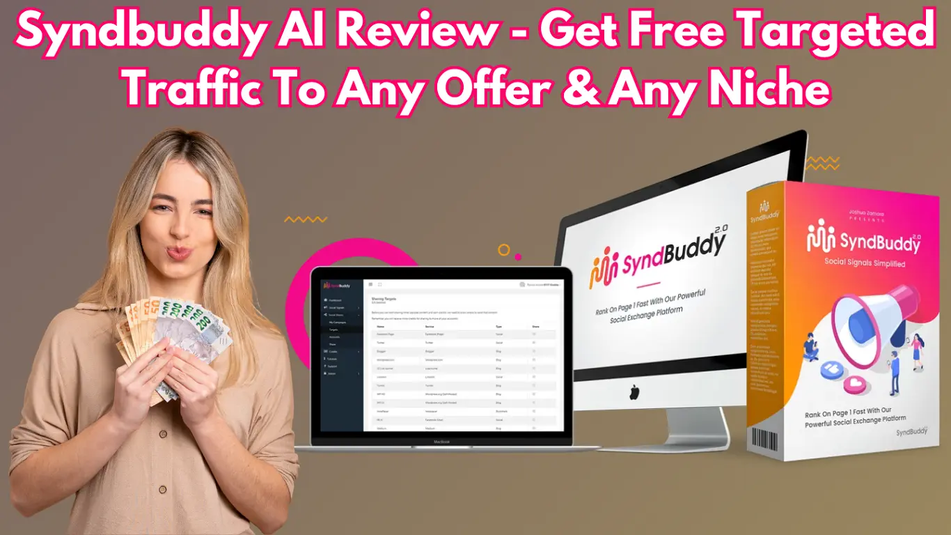 Syndbuddy AI Review - Get Free Targeted Traffic To Any Offer & Any Niche