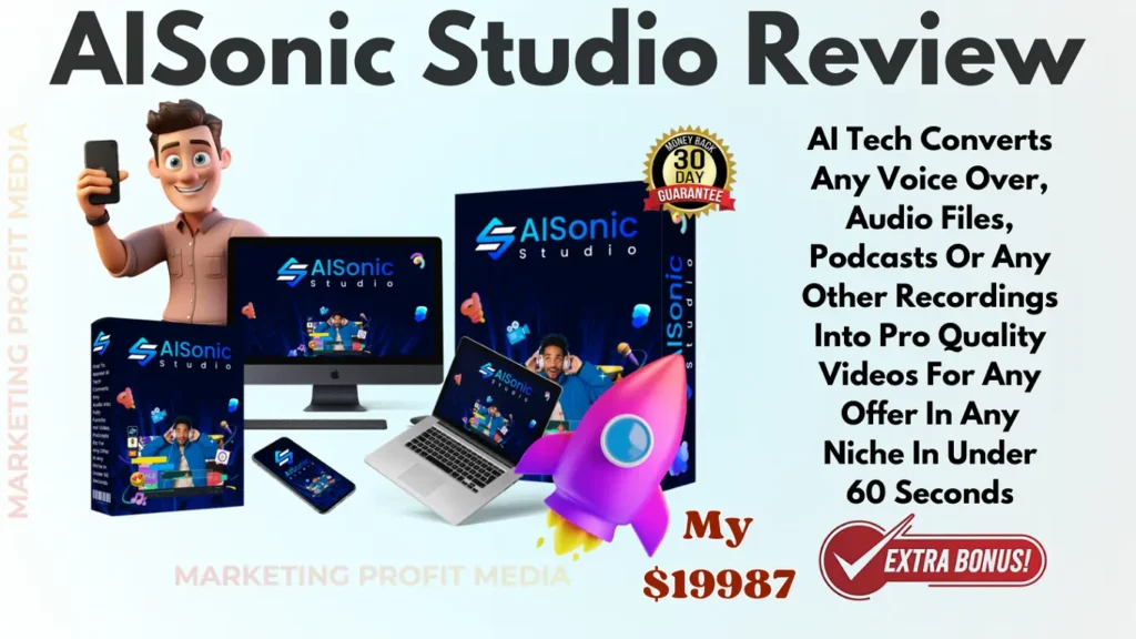 AISonic Studio Review - Create & Sell Profitable Videos From Any Audio Files For Any Offer In Any Niche