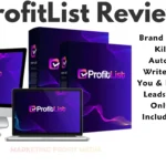 ProfitList Review – All In One Email Marketing Platform Without Writing Email