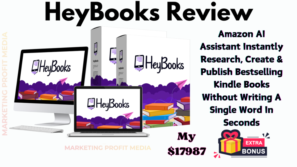 HeyBooks Review - Launch Your Amazon Best-Selling Books Without Writing a Word