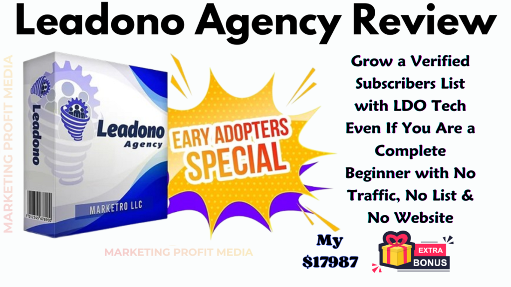 Leadono Agency Review - Auto Build Your Verified Subscribers List Effortlessly