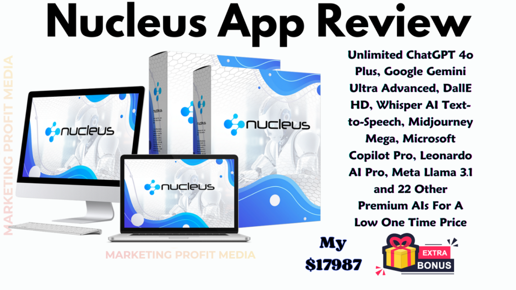 Nucleus App Review - All-in-One Complete AIs Solution Just a One-Time Fee