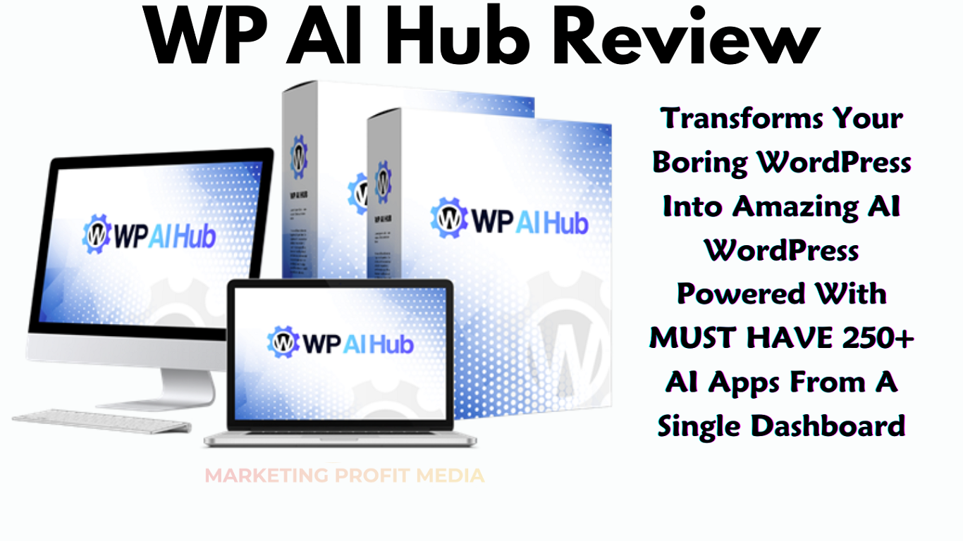 WP AI Hub Review - Transforms WordPress with AI Technology