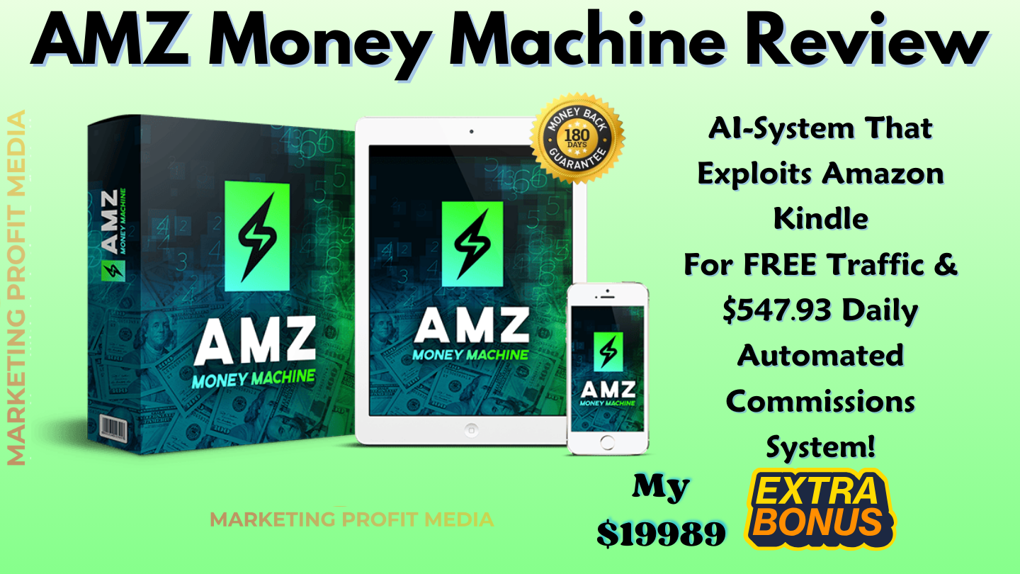 AMZ Money Machine Review