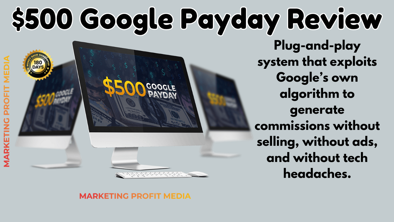 $500 Google Payday Review