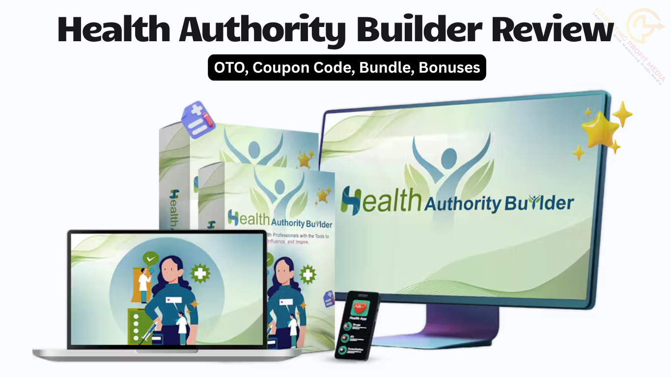 Health-Authority-Builder-Review